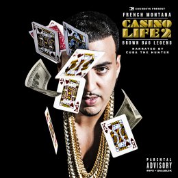 French Montana - Casino Life 2 (Brown Bag Legend)